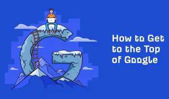 Getting to the Top of Google