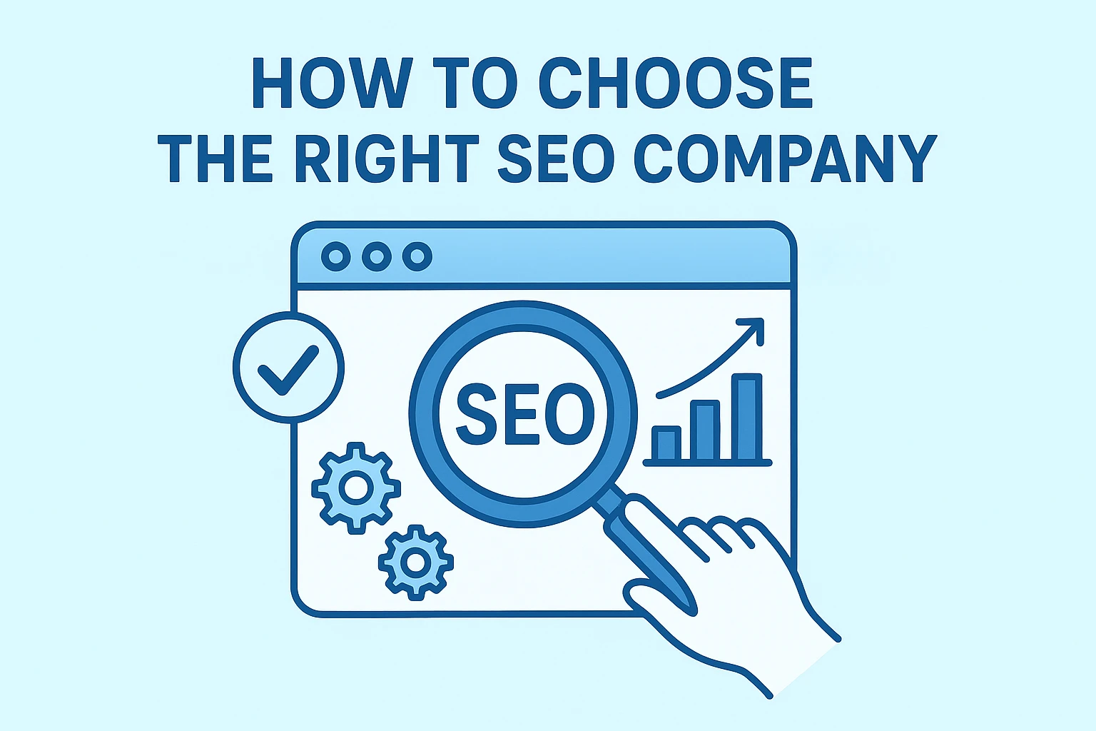 Find the Best SEO Company for Your Business in 8 Easy Steps